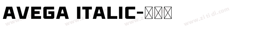 Avega Italic字体转换